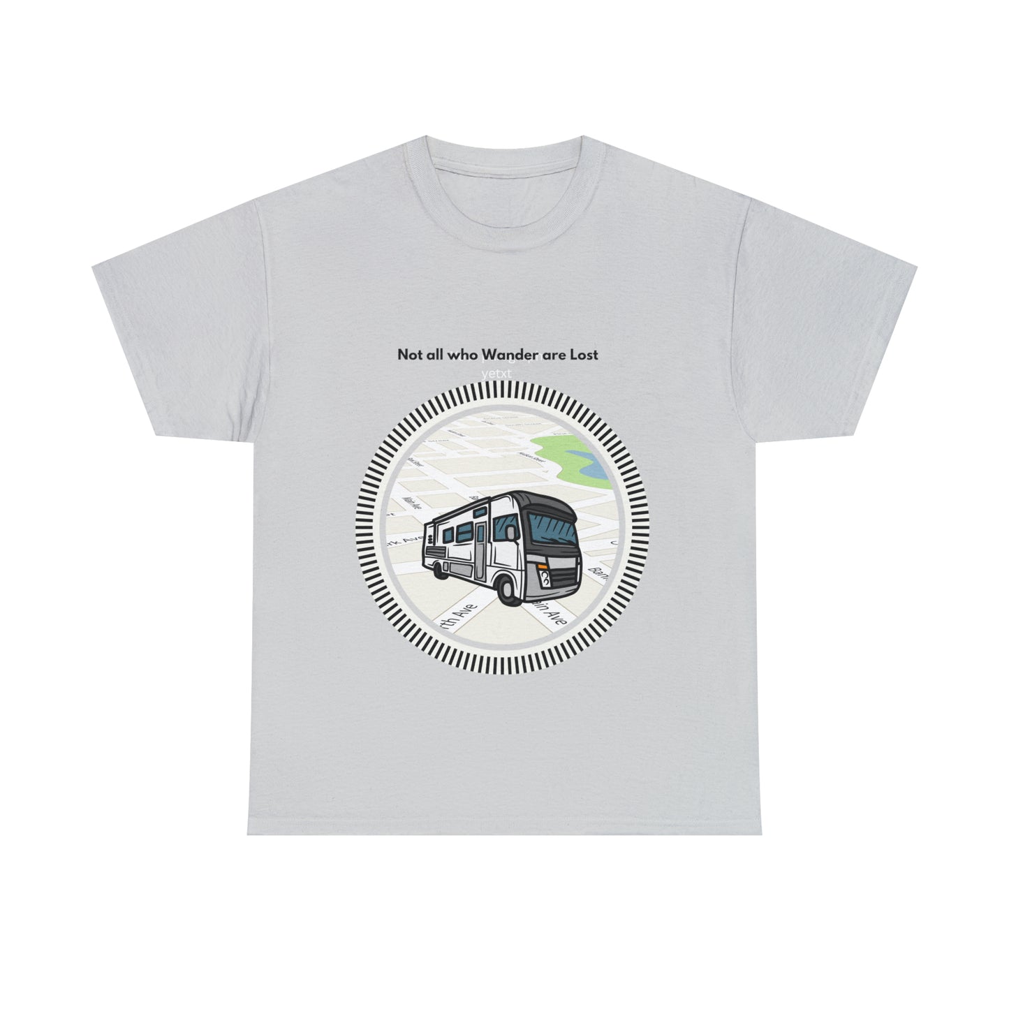 Not All Who Wander - T-shirt